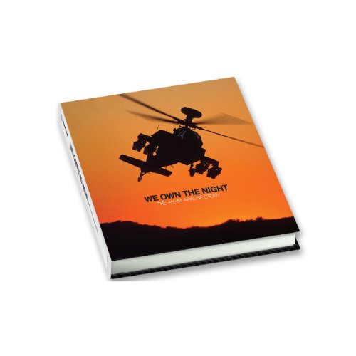 We Own the Night: The AH-64 Apache Story