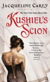 Kushiel's Scion (Kushiel's Legacy)