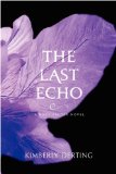 The Last Echo: A Body Finder Novel (Body Finder Novels)