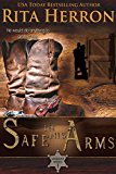 Safe In His Arms (Manhunt Series Book 1)