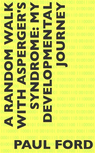 A Random Walk with Asperger's Syndrome: My Developmental Journey
