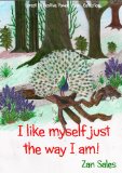 I Like Myself Just The Way I Am (Forest Of Positive Power - Book Collection 1)