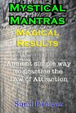 Mystical Mantras. Magical Results.