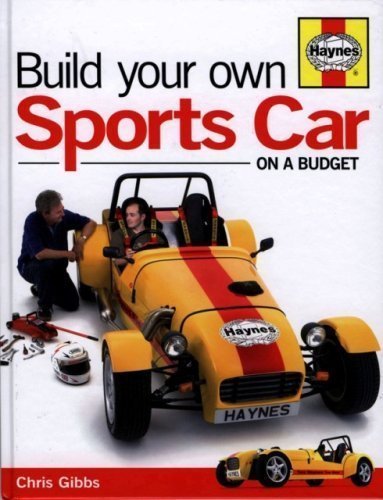 Build Your Own Sports Car: On a Budget by Gibbs, Mr. Chris (4/1/2007)