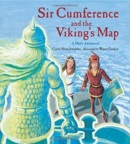 Sir Cumference and the Viking's Map (Charlesbridge Math Adventures) by Cindy Neuschwander (2/1/2012)