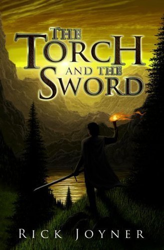 The Torch and the Sword (Final Quest) by Joyner, Rick (1/31/2006)