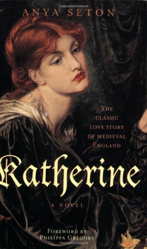 Katherine (Rediscovered Classics) by Seton, Anya (5/1/2004)