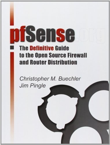 pfSense: The Definitive Guide by Buechler, Christopher M., Pingle, Jim 1st (first) Edition (11/1/2009)