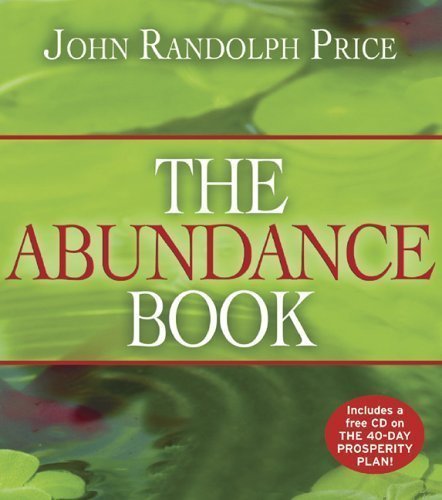 The Abundance Book by Price, John Randolph (1/1/2005)