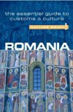 Romania - Culture Smart!: the essential guide to customs & culture by Stowe, Debbie (2/5/2008)
