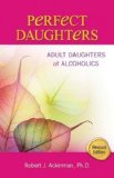 Perfect Daughters (Revised Edition) by Ackerman, Robert J. Revised Edition (7/1/2002)
