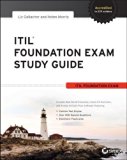 ITIL Foundation Exam Study Guide by Gallacher, Liz, Morris, Helen 1st (first) Edition (10/15/2012)