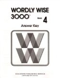 Wordly Wise 3000 Book 4 Answer Key by Dressler, Cheryl 2 Ans Edition (6/30/2007)