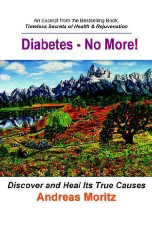 Diabetes - No More! by Moritz, Andreas (2006)