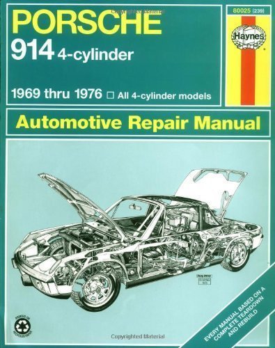 Porsche 914 (4-cyl.) Automotive Repair Manuel, 1969-1976 (Haynes Manuals) 1st (first) Edition by Haynes (1999)