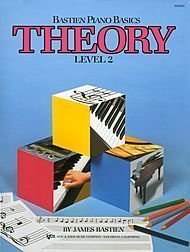 Bastien Piano Basics: Theory, Level 2 by Bastien, Jane (1985)
