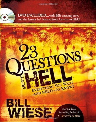 23 Questions About Hell (with DVD) Har/DVD Edition by Wiese, Bill (2010)
