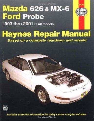 Mazda 626 & MX-6, and Ford Probe (1993-2001) Automotive Repair Manual (Haynes Repair Manual) 2nd (second) Edition by Jay Storer, John H. Haynes (2001)