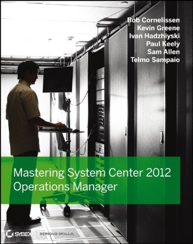 Mastering System Center 2012 Operations Manager 1st (first) Edition by unknown (2012)