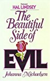 The Beautiful Side of Evil 1st (first) Thus Edition by Johanna Michaelsen (1982)