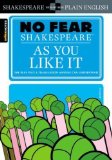 As You Like It (No Fear Shakespeare) by SparkNotes Editors (2004)