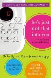 He's Just Not That Into You: The No-Excuses Truth to Understanding Guys (The Newly Expanded Edition) Expanded Edition by Behrendt, Greg, Tuccillo, Liz (2006)
