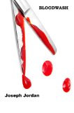Bloodwash, a Novella (The Barclay Murders Book 3)