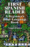 First Spanish Reader: A Beginner's Dual-Language Book (Dover Dual Language Spanish)
