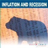 Inflation and Recession AudioLearn Study Guide