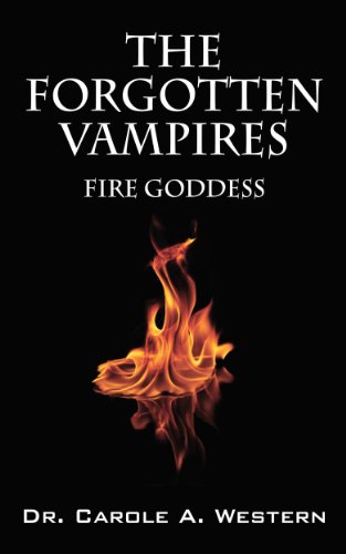 The Forgotten Vampires/Fire Goddess: New Breed of Vampires (The Karazan Vampires, a new breed Book 1)
