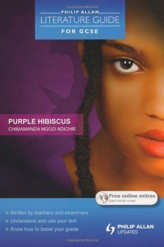 Purple Hibiscus (Philip Allan Literature Guide (for GCSE)) by Elkin, Susan (2011)