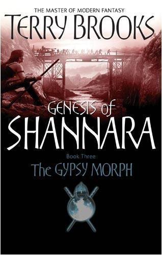 The Gypsy Morph: Genesis of Shannara Book Three by Brooks, Terry (2009)