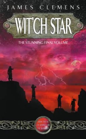Wit'ch Star: The Banned and the Bannished Book Five (Banned and the Banished)
