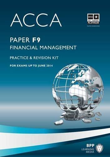 ACCA - F9 Financial Management: Revision Kit by BPP Learning Media (2013)