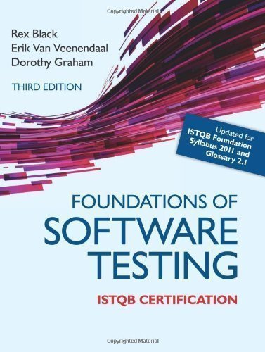 Foundations of Software Testing: ISTQB Certification by Black Et Al 3rd (third) Revised Edition (2012)