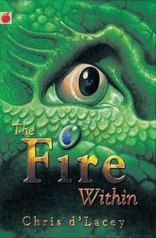 The Fire Within by d'Lacey, Chris (2001)