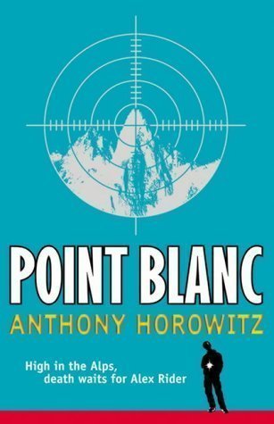 Point Blanc (Alex Rider) by Horowitz, Anthony New Edition (2005)