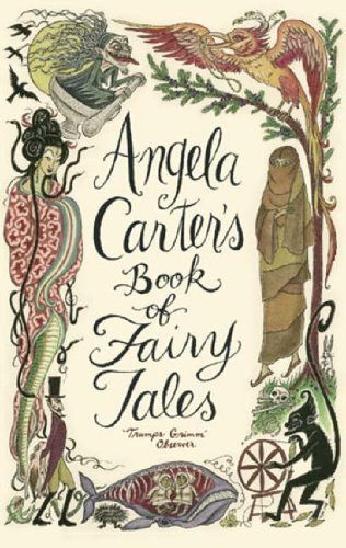 Angela Carter's Book Of Fairy Tales by Carter, Angela (2005)