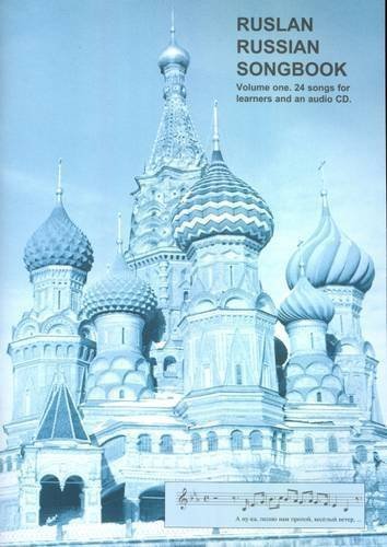 Ruslan Russian Songbook: 24 Songs for Learners (Book & CD) of John Langran, I. James on 31 December 2003