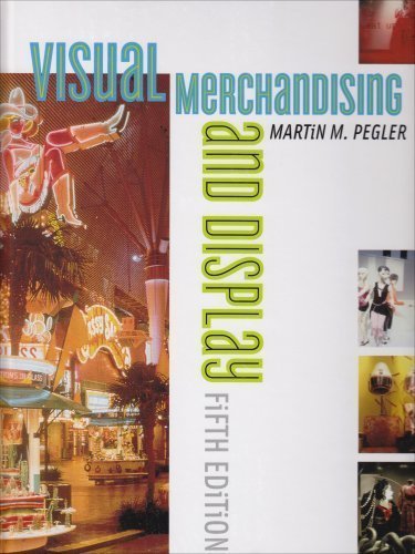 Visual Merchandising and Display of Pegler, Martin M. 5th (fifth) Revised Edition on 01 September 2006