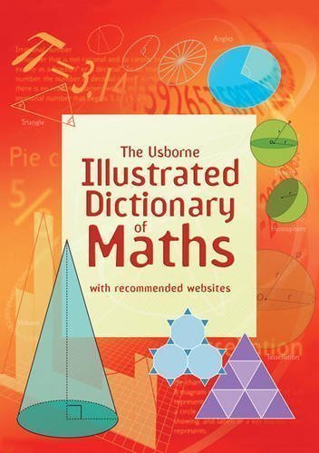 Illustrated Dictionary of Maths (Usborne Illustrated Dictionaries) of Tori Large New Edition on 01 June 2012