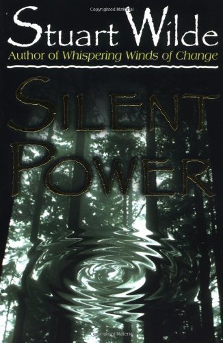 Silent Power of Wilde, Stuart New Edition on 01 July 2004