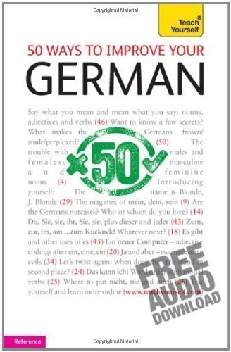 50 Ways To Improve Your German: Teach Yourself of Klovekorn-Ward, Sieglinde on 27 August 2010