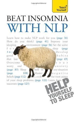 Teach Yourself Beat Insomnia with NLP of Tannock, Adrian on 30 December 2011