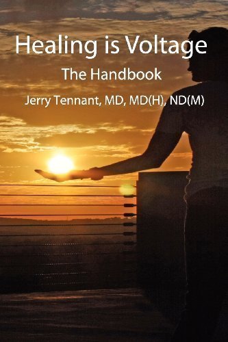 Healing Is Voltage of Tennant MD, Ndm Jerry L. on 21 June 2010