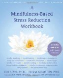 A Mindfulness-Based Stress Reduction Workbook [With CD (Audio)] by Bob Stahl Pap/MP3 Wk Edition (2010)