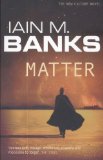 Matter by Banks, Iain M. (2009)