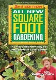 All New Square Foot Gardening II: The Revolutionary Way to Grow More In Less Space by Bartholomew, Mel (2013)