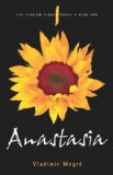 Anastasia (Ringing Cedars Series, Book 1) of Vladimir Megr?2Rev Edition on 15 June 2008