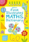 First Illustrated Maths Dictionary (Usborne Dictionaries) of Kirsteen Rogers New Edition on 01 November 2012